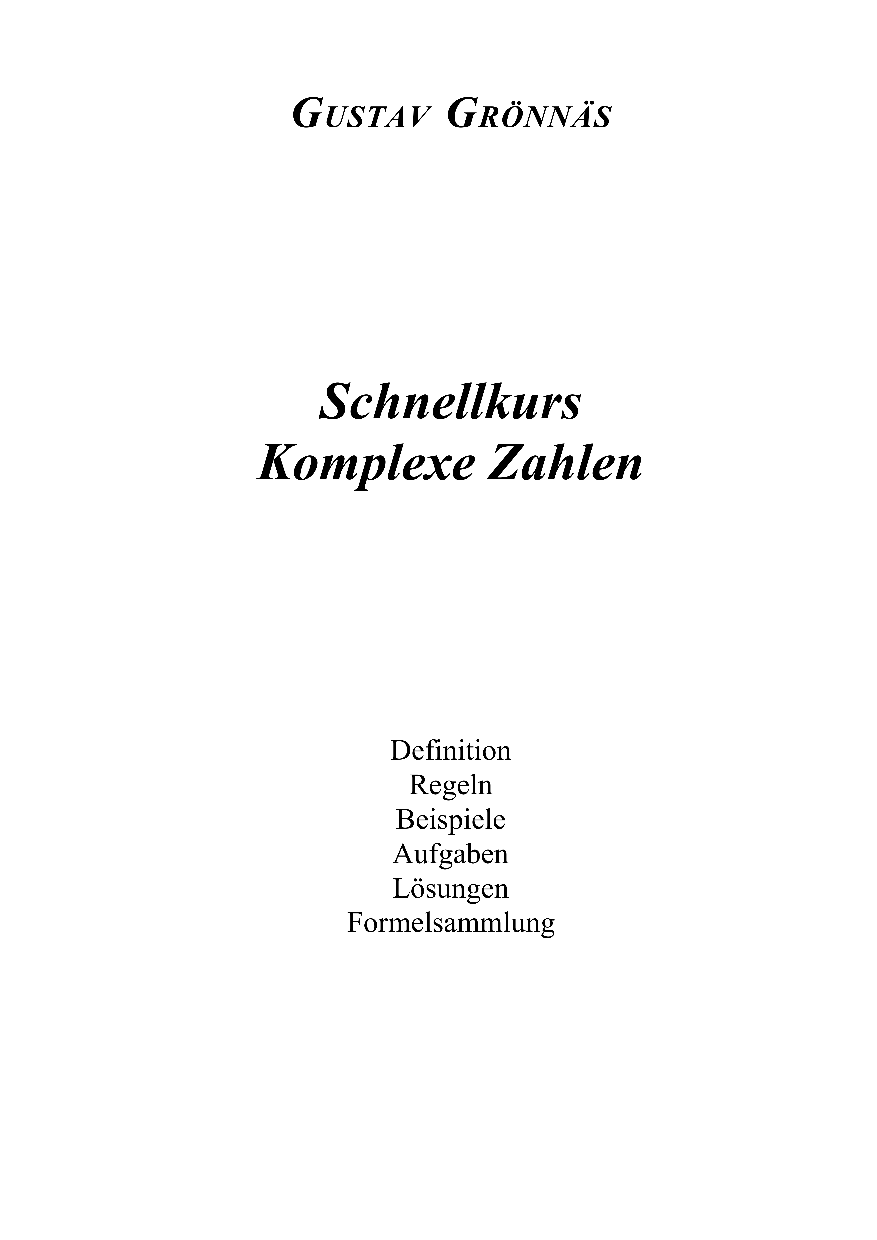 Schnellkurs Komplexe Zahlen (2023) Textvorschau